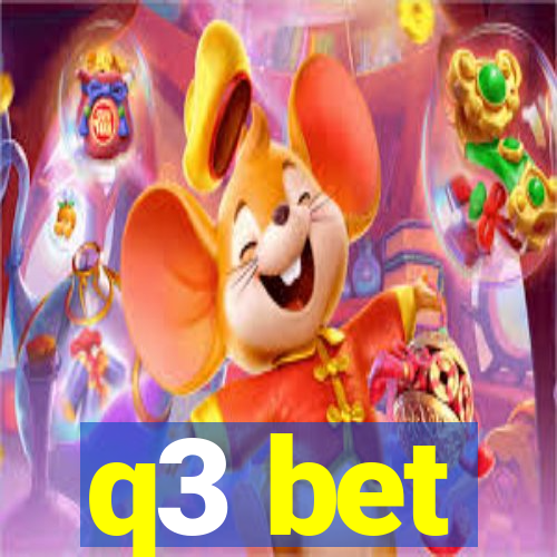q3 bet